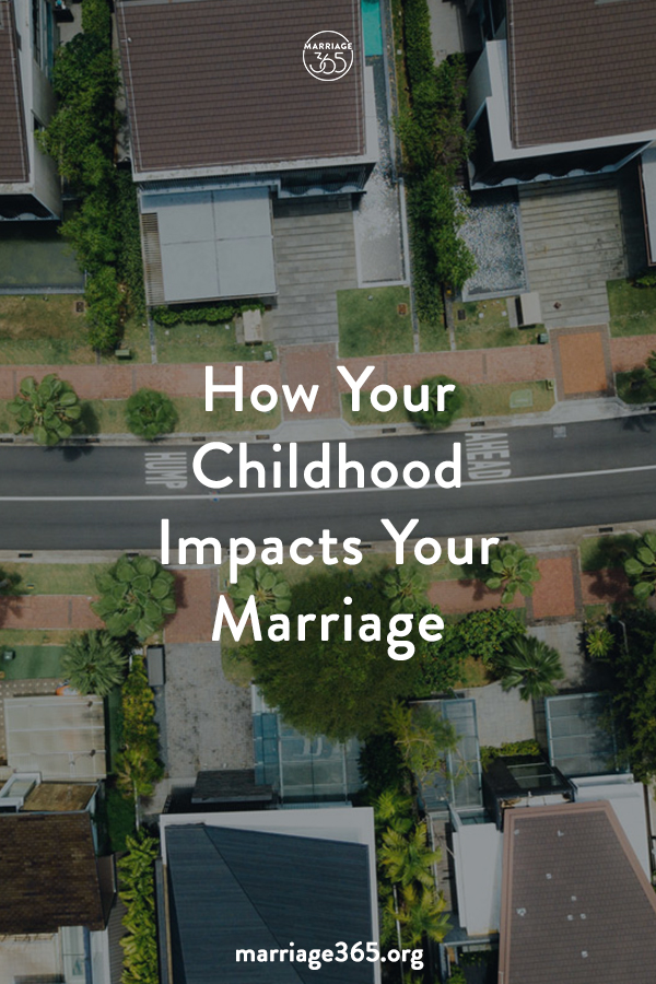 childhood-impacts-marriage-365.jpg