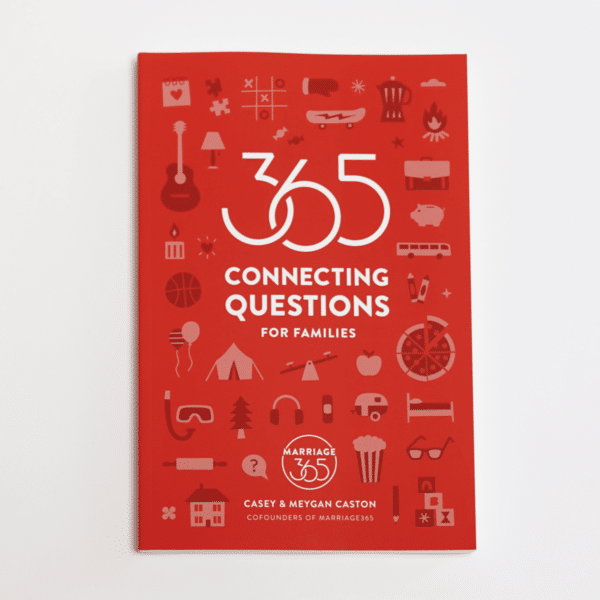 365 Connecting Questions for Families - Marriage365®